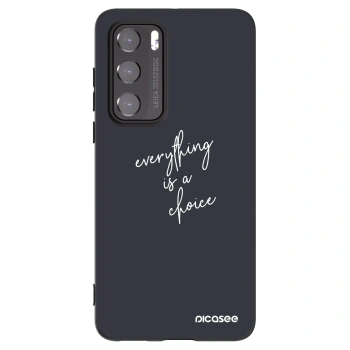 Θήκη για Huawei P40 - Everything is a choice
