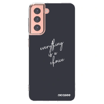Picasee διαφανής θήκη σιλικόνης Samsung Galaxy S21 5G G991B - Everything is a choice