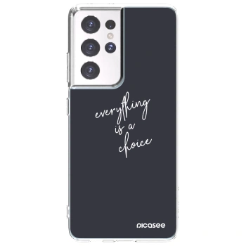 Picasee διαφανής θήκη σιλικόνης Samsung Galaxy S21 Ultra 5G G998B - Everything is a choice