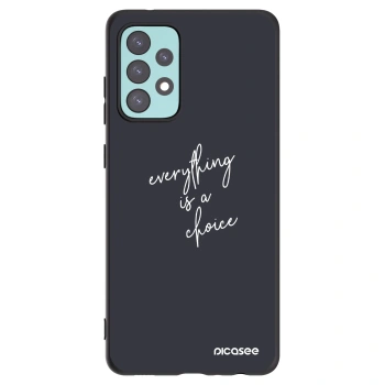 Picasee Μαύρη θήκη σιλικόνης για Samsung Galaxy A72 A725F - Everything is a choice