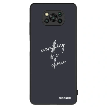 Θήκη για Xiaomi Poco X3 - Everything is a choice