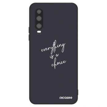 Θήκη για Huawei P30 - Everything is a choice