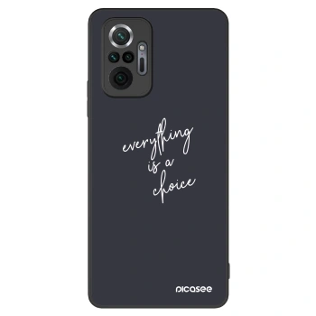 Picasee ULTIMATE CASE για Xiaomi Redmi Note 10 Pro - Everything is a choice