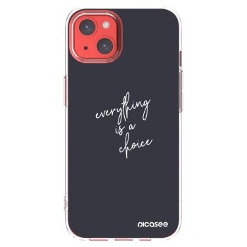 Picasee διαφανής θήκη σιλικόνης Apple iPhone 13 - Everything is a choice
