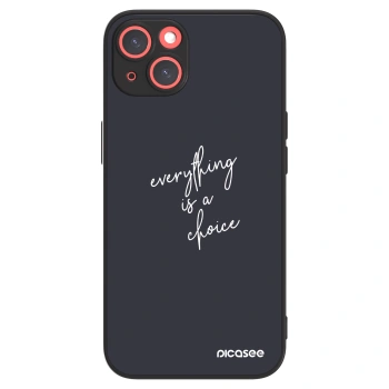 Picasee ULTIMATE CASE για Apple iPhone 13 - Everything is a choice