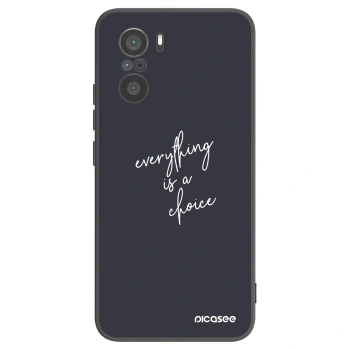Picasee Μαύρη θήκη σιλικόνης για Xiaomi Poco F3 - Everything is a choice
