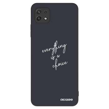Θήκη για Samsung Galaxy A22 A226B 5G - Everything is a choice