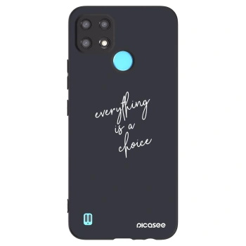 Θήκη για Realme C21 - Everything is a choice