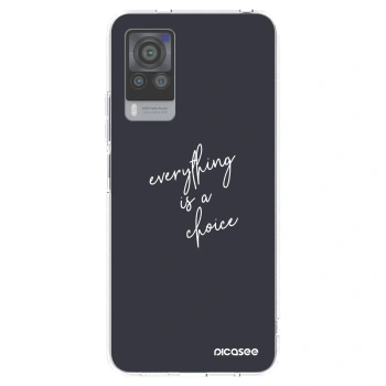 Picasee διαφανής θήκη σιλικόνης Vivo X60 Pro 5G - Everything is a choice