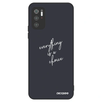 Θήκη για Xiaomi Poco M3 Pro 5G - Everything is a choice