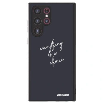 Picasee ULTIMATE CASE για Samsung Galaxy S22 Ultra 5G - Everything is a choice