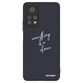 Picasee ULTIMATE CASE για Xiaomi Redmi Note 11 Pro - Everything is a choice