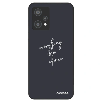 Θήκη για Realme 9 Pro 5G - Everything is a choice