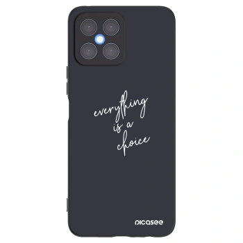 Picasee Μαύρη θήκη σιλικόνης για Honor X8 4G - Everything is a choice