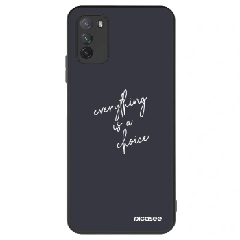 Θήκη για Xiaomi Poco M3 - Everything is a choice