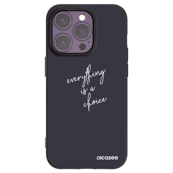 Picasee Μαύρη θήκη σιλικόνης για Apple iPhone 14 Pro - Everything is a choice