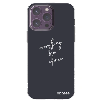 Picasee διαφανής θήκη σιλικόνης Apple iPhone 14 Pro Max - Everything is a choice