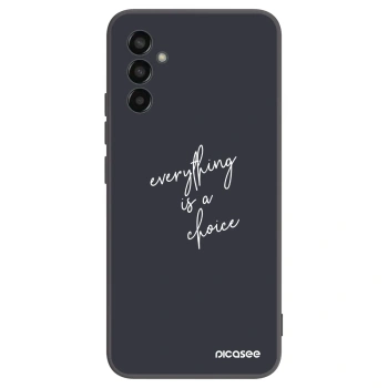 Picasee Μαύρη θήκη σιλικόνης για Samsung Galaxy M13 M135F - Everything is a choice