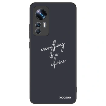 Picasee ULTIMATE CASE για Xiaomi 12T Pro - Everything is a choice