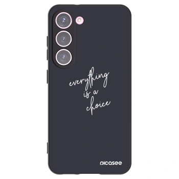 Picasee Μαύρη θήκη σιλικόνης για Samsung Galaxy S23 5G - Everything is a choice