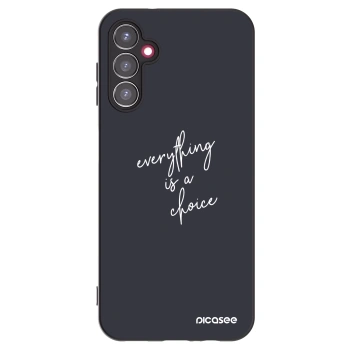 Picasee Μαύρη θήκη σιλικόνης για Samsung Galaxy A14 5G A146P - Everything is a choice