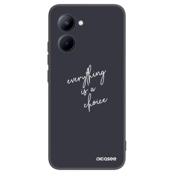 Picasee Μαύρη θήκη σιλικόνης για Realme C33 (2023) - Everything is a choice