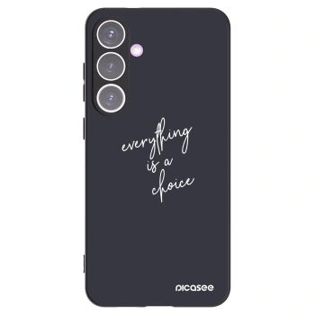 Picasee Μαύρη θήκη σιλικόνης για Samsung Galaxy S24+ S926B 5G - Everything is a choice