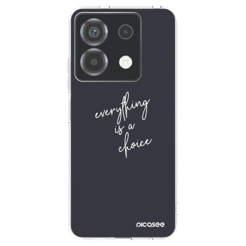 Picasee διαφανής θήκη σιλικόνης Xiaomi Poco X6 - Everything is a choice