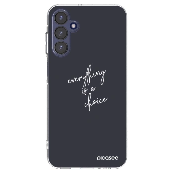 Picasee διαφανής θήκη σιλικόνης Samsung Galaxy A15 A155F 4G - Everything is a choice