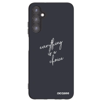 Picasee Μαύρη θήκη σιλικόνης για Samsung Galaxy A05s A057G - Everything is a choice