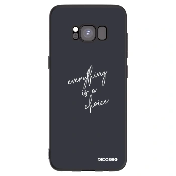Picasee Μαύρη θήκη σιλικόνης για Samsung Galaxy S8 G950F - Everything is a choice