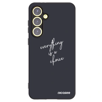 Picasee Μαύρη θήκη σιλικόνης για Samsung Galaxy S24 FE S721B - Everything is a choice