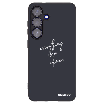Picasee Μαύρη θήκη σιλικόνης για Samsung Galaxy S25 5G - Everything is a choice