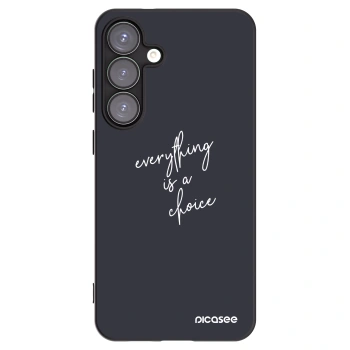 Picasee Μαύρη θήκη σιλικόνης για Samsung Galaxy S25+ 5G - Everything is a choice