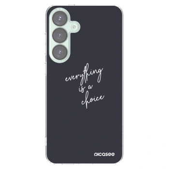 Picasee διαφανής θήκη σιλικόνης Samsung Galaxy S25+ 5G - Everything is a choice