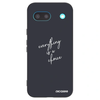 Picasee Μαύρη θήκη σιλικόνης για Google Pixel 8a - Everything is a choice