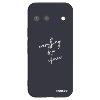 Picasee Μαύρη θήκη σιλικόνης για Google Pixel 9 - Everything is a choice