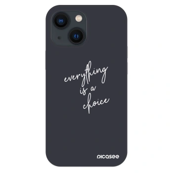 Θήκη για Apple iPhone 13 mini - Everything is a choice