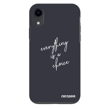 Θήκη για Apple iPhone XR - Everything is a choice