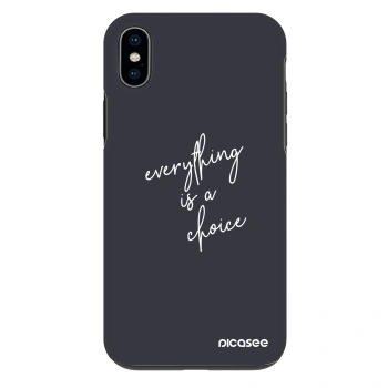Θήκη για Apple iPhone XS Max - Everything is a choice
