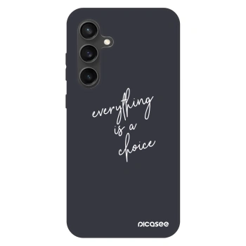 Θήκη για Samsung Galaxy S24 FE S721B - Everything is a choice