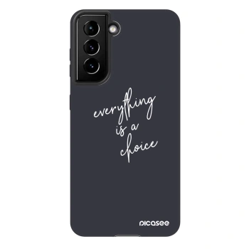 Θήκη για Samsung Galaxy S21 FE 5G - Everything is a choice