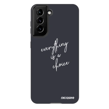 Θήκη για Samsung Galaxy S21 5G G991B - Everything is a choice