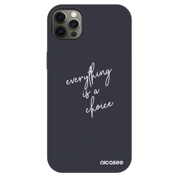 Θήκη για Apple iPhone 12 Pro Max - Everything is a choice
