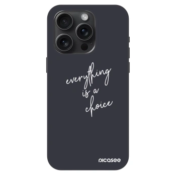 Θήκη για Apple iPhone 15 Pro - Everything is a choice