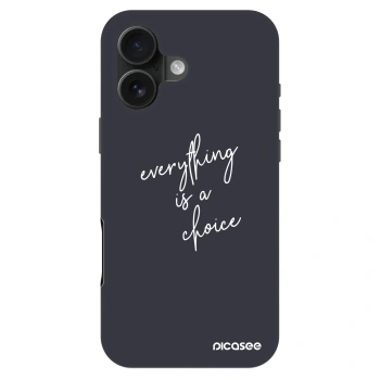Θήκη για Apple iPhone 16 - Everything is a choice