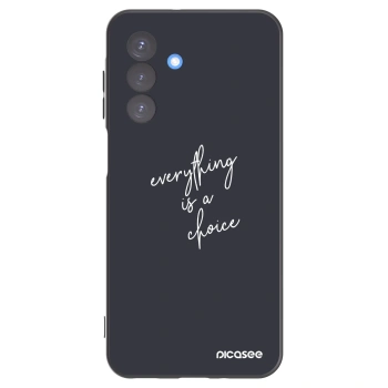 Picasee Μαύρη θήκη σιλικόνης για Samsung Galaxy A17 5G - Everything is a choice