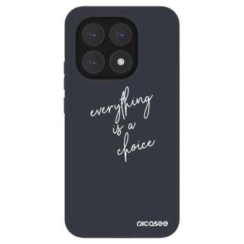 Θήκη για Xiaomi 15T - Everything is a choice