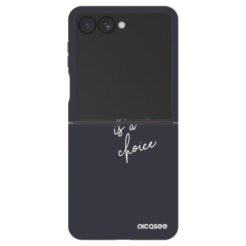 Θήκη για Samsung Galaxy Z Flip7 5G - Everything is a choice