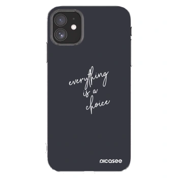 Picasee διαφανής θήκη σιλικόνης Apple iPhone 11 - Everything is a choice